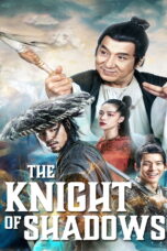 Knight of Shadows: Walker Between Halfworlds (2019)