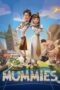 Mummies (2023) มัมมี่ส์