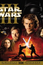 Star Wars Episode 3 Revenge of the Sith (2005) Star Wars Episode 3 Revenge of the Sith (2005) สตาร์ วอร์ส ภาค 3 ซิธชำระแค้น