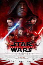 Star Wars Episode VIII The Last Jedi (2017) Star Wars: Episode VIII - The Last Jedi (2017) สตาร์ วอร์ส ปัจฉิมบทแห่งเจได