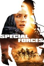 Special Forces (2011) Special Forces (2011) แหกด่านจู่โจมสายฟ้าแลบ