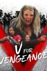 V for Vengeance (2022) V for Vengeance (2022)
