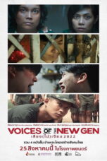 Voices of the New Gen (2022) Voices of the New Gen (2022) เสียง (ไม่) เงียบ 2022