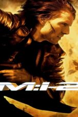 Mission Impossible 2 (2000) Mission: Impossible 2 (2000) มิชชั่น:อิมพอสซิเบิ้ล ภาค 2