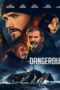 Dangerous (2021)