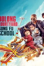 Oolong Courtyard Kung Fu School (2018) Oolong Courtyard Kung Fu School (2018) กิ๋วก๋ากิ้ว จิ๋วแต่ตัว