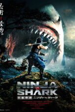 Ninja vs Shark (2023) Ninja vs Shark (2023) นินจา ปะทะ ฉลาม