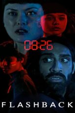 Flashback (2023) Flashback (2023) แฟลชแบ็ค