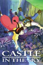 Laputa Castle in the Sky (1986) Laputa Castle in the Sky (1986) ลาพิวต้า พลิกตำนานเหนือเวหา