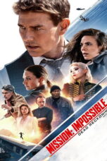 Mission Impossible Dead Reckoning Part One (2023) Mission: Impossible Dead Reckoning Part One (2023) มิชชั่น อิมพอสซิเบิ้ล 7 ล่าพิกัดมรณะ