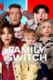 Family Switch (2023) Family Switch (2023) ครอบครัวตัวสลับ