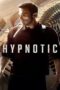 Hypnotic (2023) Hypnotic (2023) จิตบงการปล้น