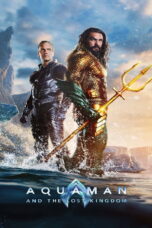 Aquaman and the Lost Kingdom (2023) Aquaman and the Lost Kingdom (2023) อควาแมน กับอาณาจักรสาบสูญ