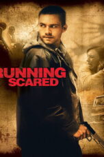Running Scared Running Scared (2006) สู้! ทะลุรังเพลิง