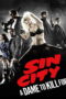 Sin City A Dame to Kill For (2014) Sin City: A Dame to Kill For (2014) ซินซิตี้ ขบวนโหด นครโฉด