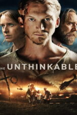 The Unthinkable The Unthinkable (2018) อุบัติการณ์ลับถล่มโลก