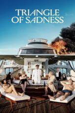Triangle of Sadness (2022) Triangle of Sadness (2022) มันยอร์ชมาก