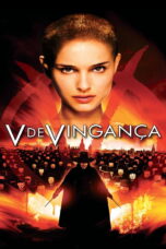 V for Vendetta V for Vendetta (2005) เพชฌฆาตหน้ากากพญายม