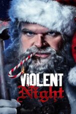 Violent Night Violent Night