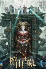 Coffin Mountain Ancient Tomb (2022) Coffin Mountain Ancient Tomb (2022) ล่าขุมทรัพย์ สุสานโบราณ