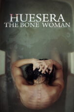 Huesera The Bone Woman Huesera The Bone Woman (2022) สิงร่างหักกระดูก