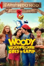 Woody Woodpecker Goes to Camp Woody Woodpecker Goes to Camp (2023) วู้ดดี้ เจ้านกหัวขวาน ไปค่าย