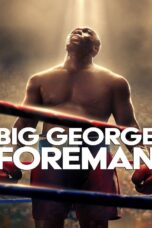Big George Foreman Big George Foreman (2023)