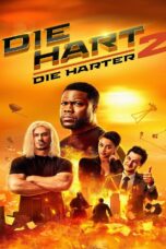 Die Hart 2 Die Harter Die Hart 2 Die Harter (2024) ฮาร์ต อึดเต็มคาราเบล