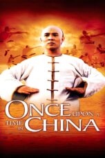 Once Upon a Time in China 1 Once Upon a Time in China 1 (1991) หวงเฟยหง หมัดบินทะลุเหล็ก ภาค 1