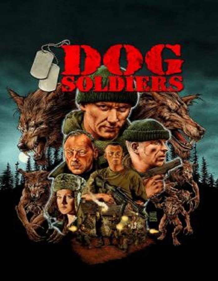 Dog Soldiers Dog Soldiers (2002) กัดไม่เหลือซาก