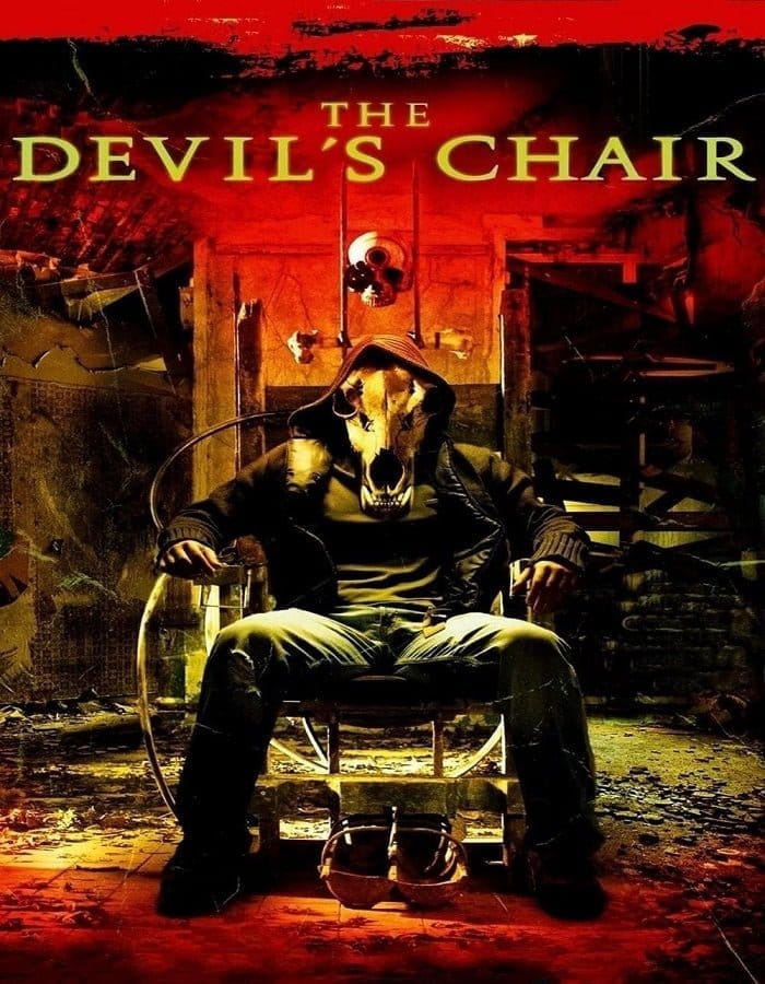 The Devil s Chair The Devil s Chair (2007) เก้าอี้สยองดูดวิญญาณ