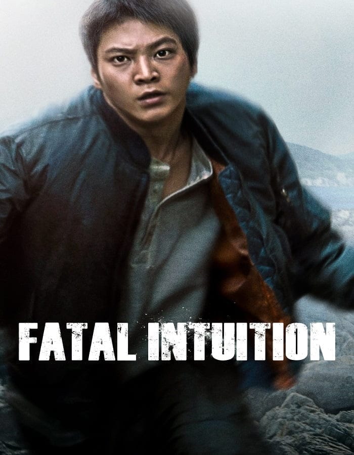 Fatal Intuition Fatal Intuition (2015) แค้น ล่า ฆ่า