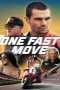 One Fast Move One Fast Move (2024) วันฟาสต์มูฟ