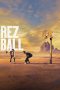 Rez Ball (2024) เรซบอล