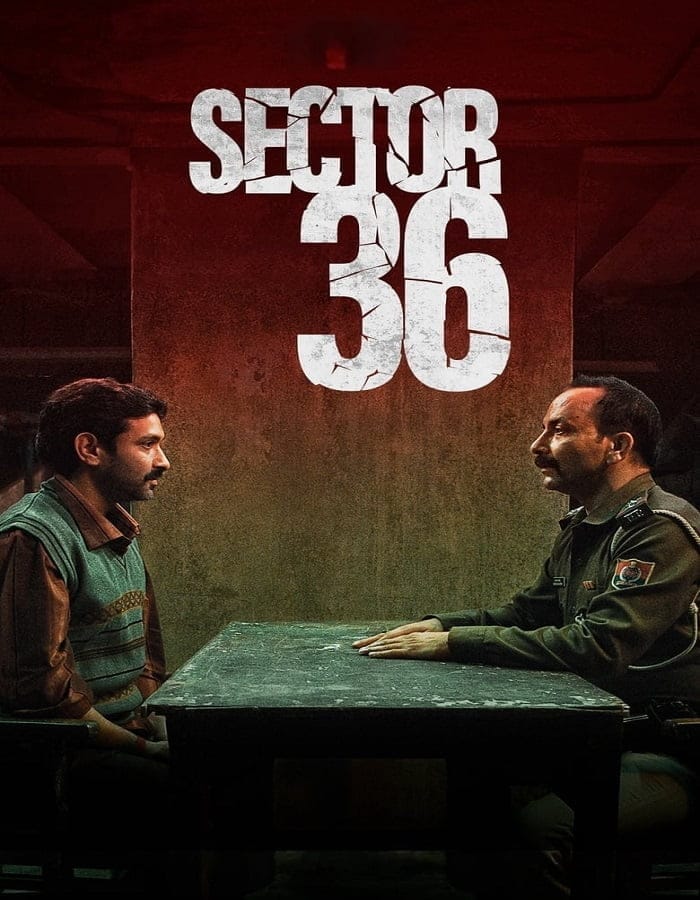 Sector 36 Sector 36 (2024) เซกเตอร์ 36