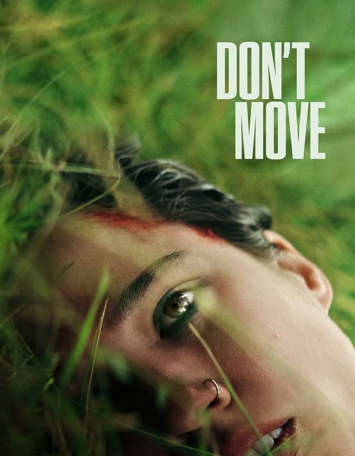 Don t Move Don t Move (2024) อย่าขยับ