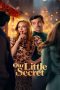 Our Little Secret Our Little Secret (2024) ความลับเล็กๆ