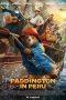 Paddington in Peru Paddington in Peru (2024) แพดดิงตัน คุณหมีผจญภัยป่าอะเมซอน
