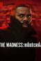 The Madness Season 1 The Madness Season 1 (2024) เหยื่อข่าวคลั่ง