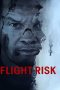 Flight Risk (2025) นรกยึดไฟลต์