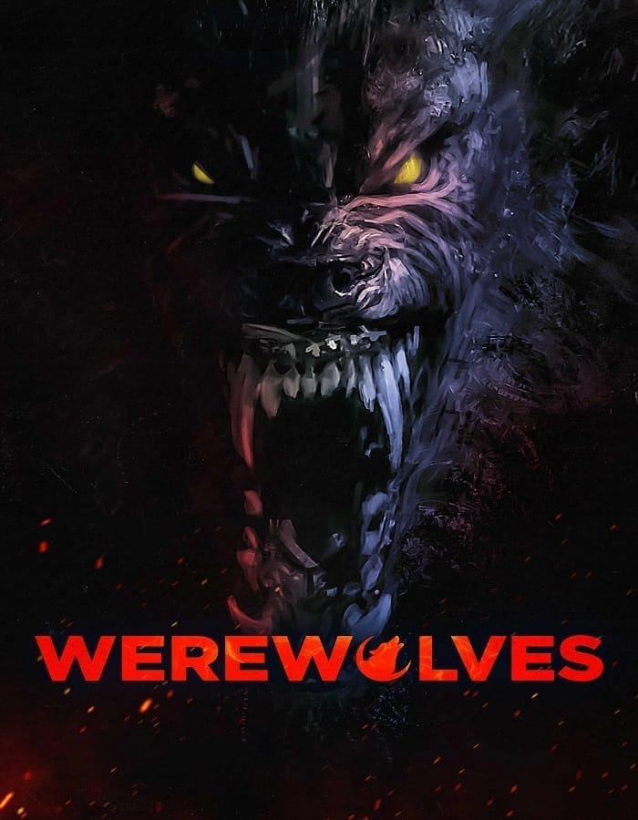 Werewolves Werewolves (2024) คนหอนกลายพันธุ์