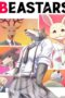 Beastars Season 1 Beastars Season 1 (2019) บีสตาร์ 1