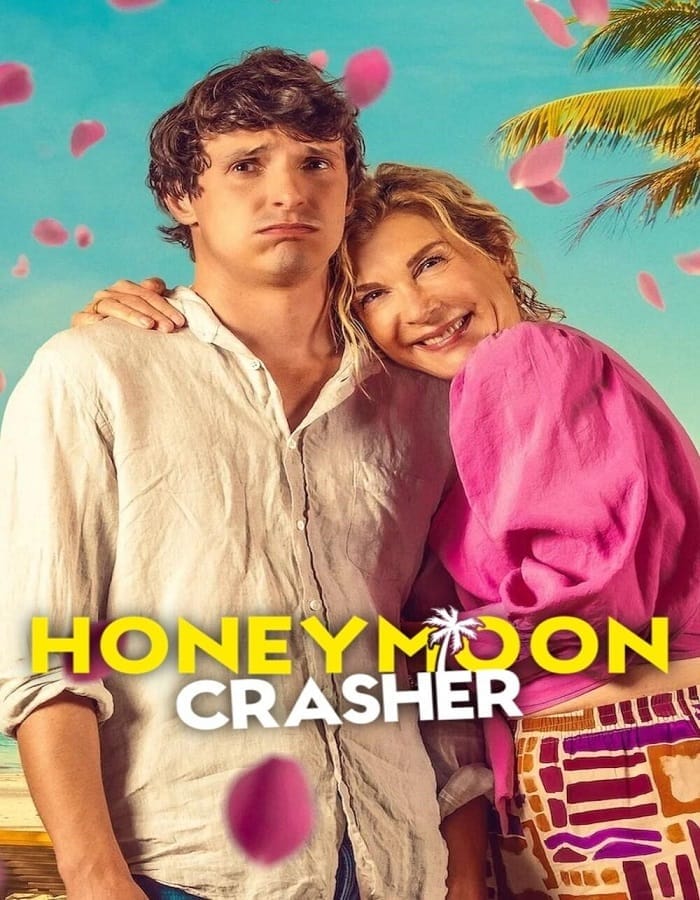 Honeymoon Crasher Honeymoon Crasher (2025) ตัวป่วนฮันนีมูน