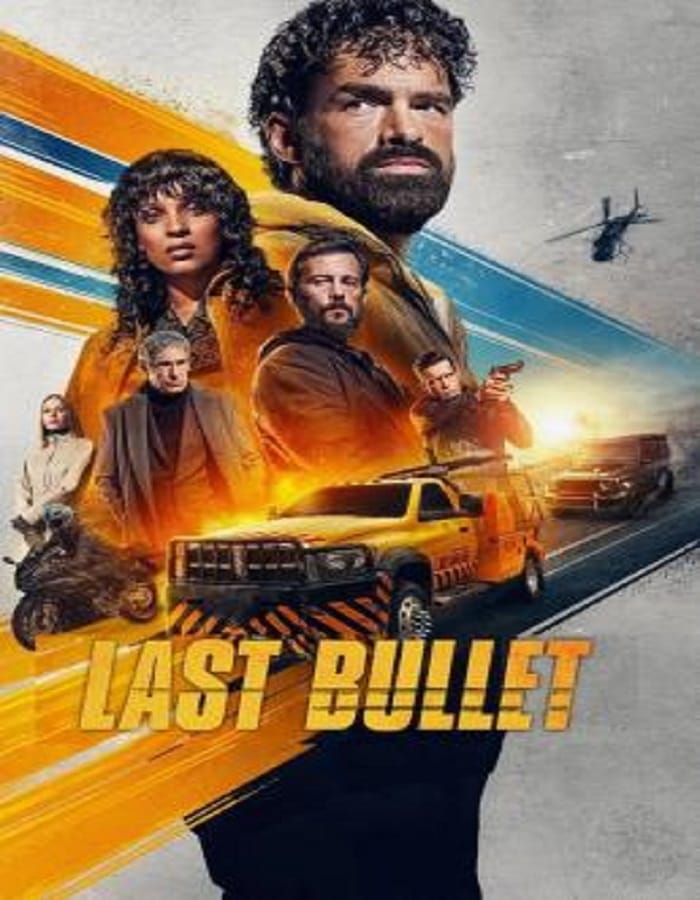 Last Bullet Last Bullet (2025) แรงทะลุกระสุน 3