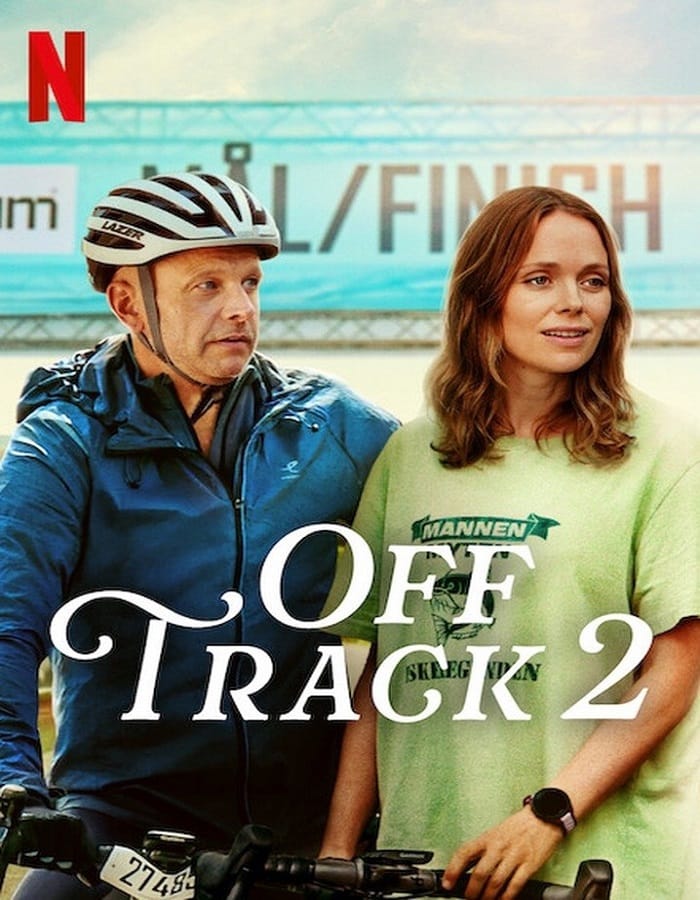 Off Track 2 Off Track 2 (2025) ออฟแทร็ค 2