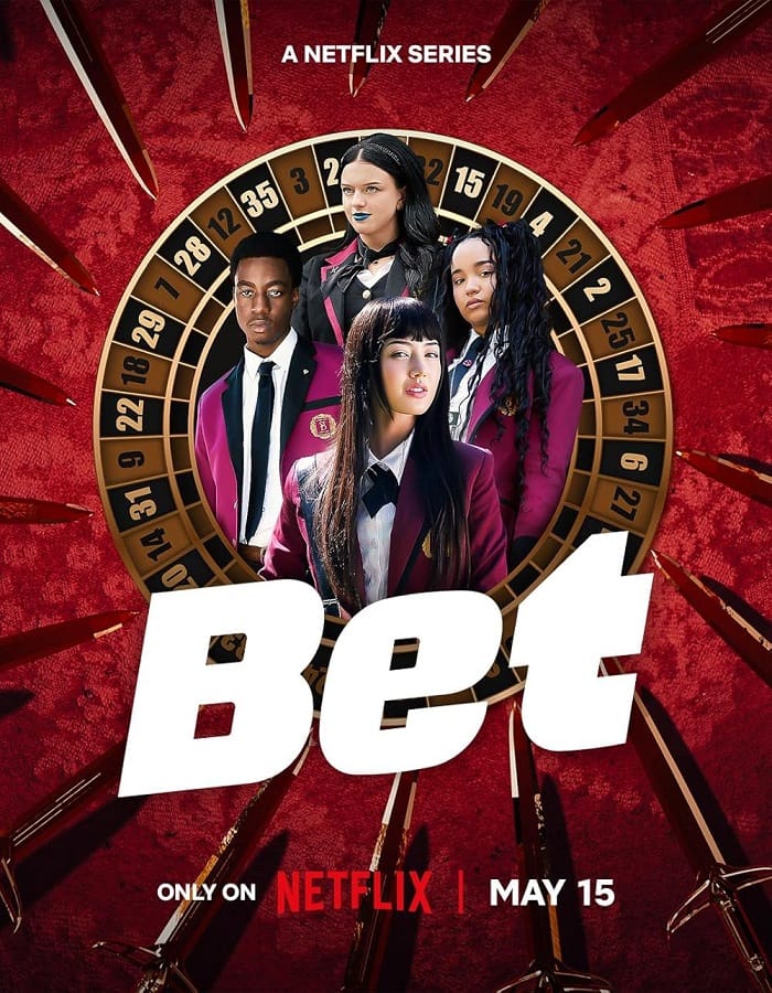 Bet Season 1 Bet Season 1 (2025) โคตรเซียนโรงเรียนพนัน