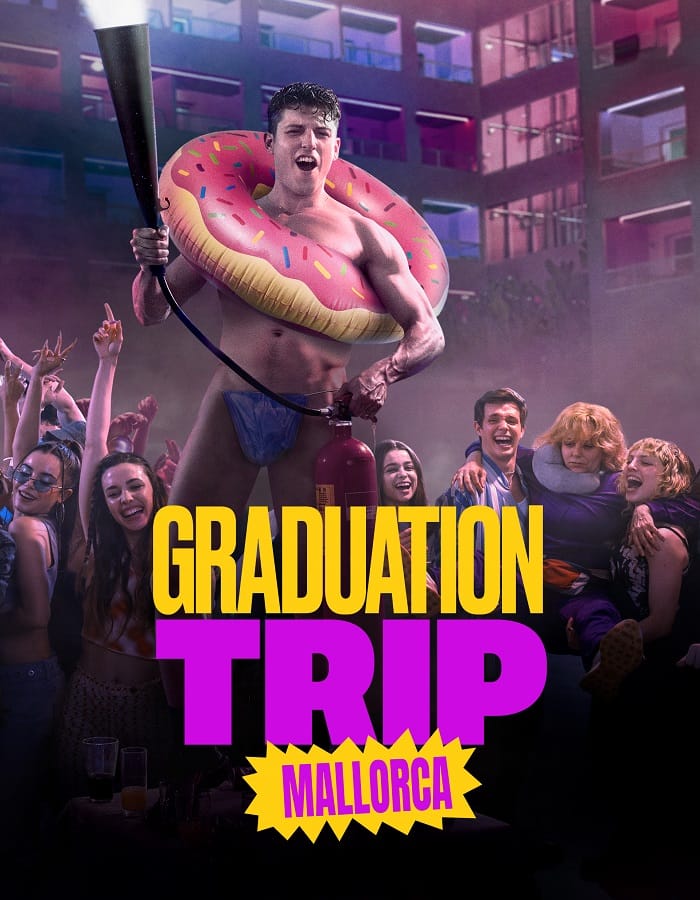 Graduation Trip Mallorca Graduation Trip Mallorca (2025) จบทั้งทีต้องไปตี้ที่มาญอร์ก้า