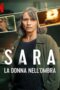 Sara La donna nell'ombra Season 1 Sara La donna nell'ombra Season 1 (2025) ซาร่า ผู้หญิงในเงา