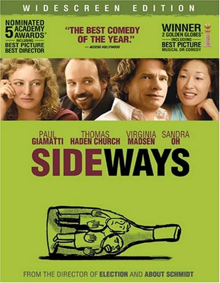 Sideways Sideways (2004) ไซด์เวยส์ ดื่มชีวิต ข้างทาง
