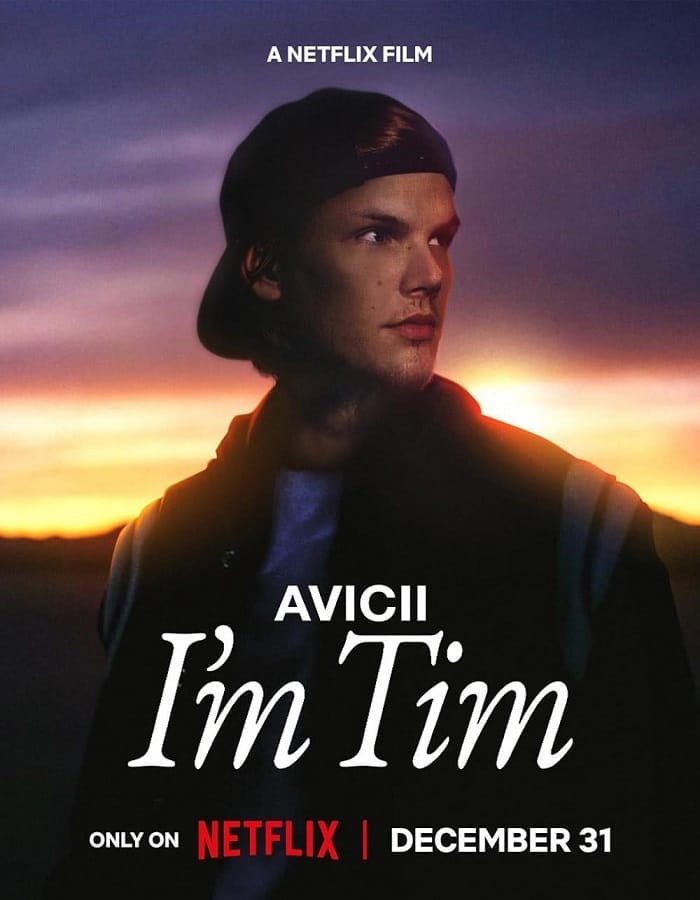 Avicii I'm Tim Avicii I'm Tim (2024) ผมชื่อทิม